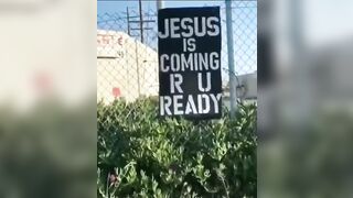 Jesus is coming....