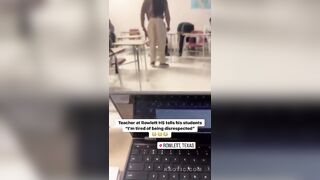 Texas High School Teacher Has Had Enough