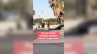 Flower vendor gets stabbed multiple times in Inglewood, California