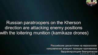 Russian paratroopers on Kherson front using kamikaze drones