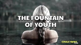 THE FOUNTAIN OF YOUTH